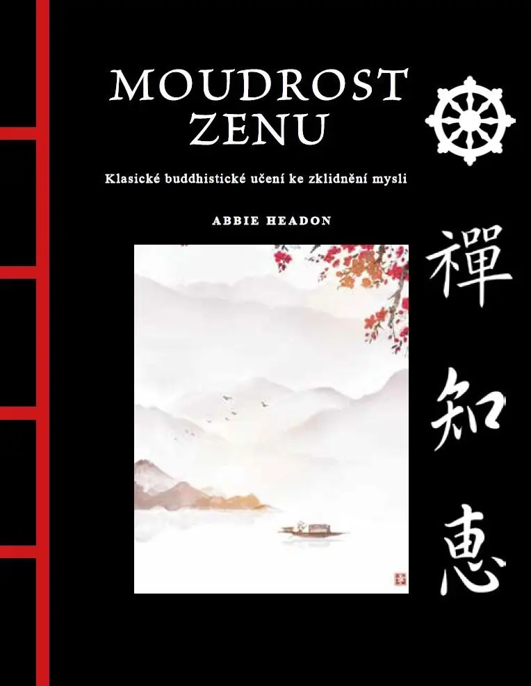 Moudrost zenu - Abbie Headon