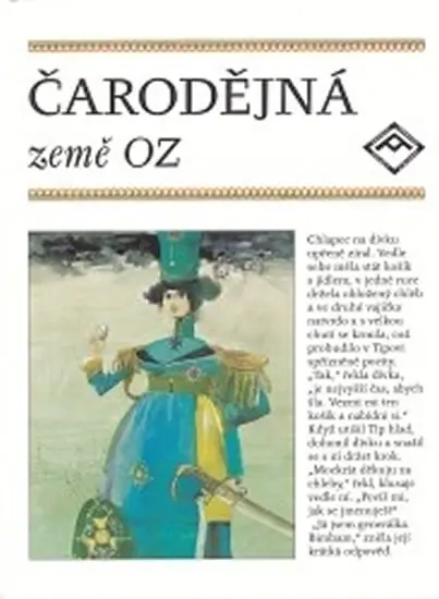 Čarodějná země Oz - Lyman Frank Baum