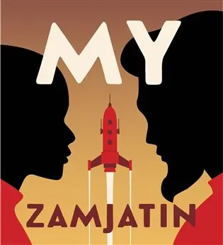 My (audiokniha - čte Pavel Batěk) - Jevgenij Ivanovič Zamjatin