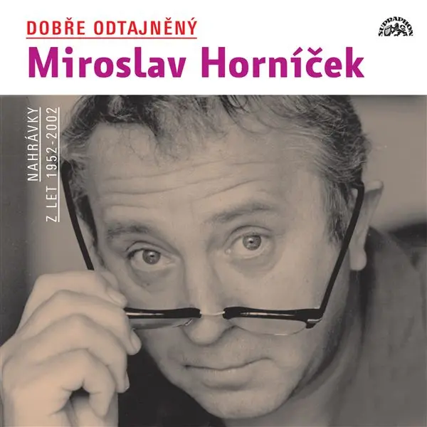 Dobře odtajněný Miroslav Horníček - 3 (audiokniha) - Miroslav Horníček