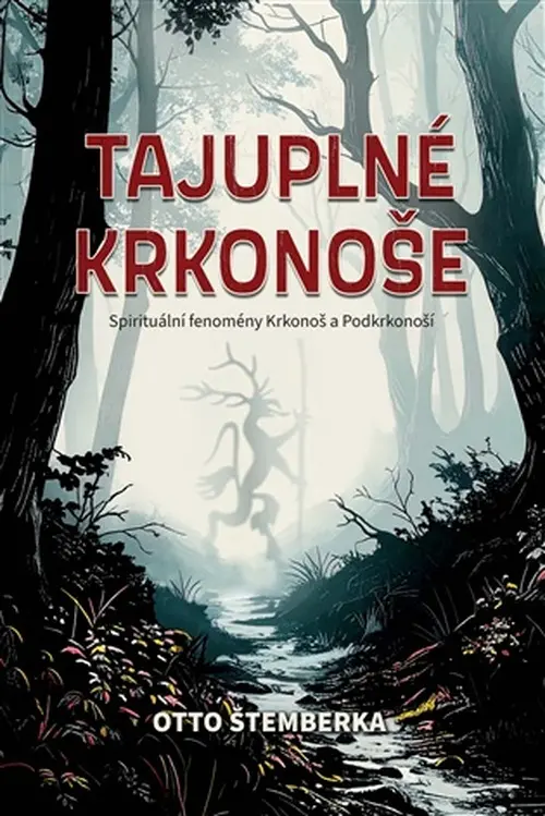 Tajuplné Krkonoše - Otto Štemberka