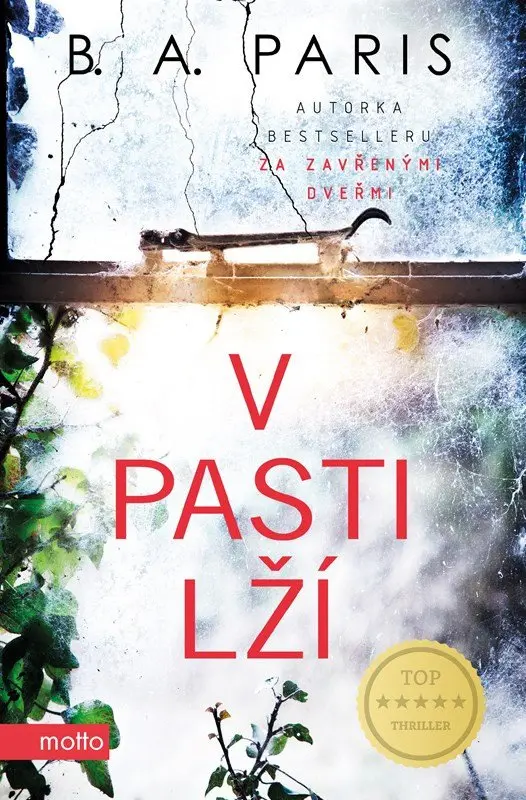 V pasti lží - B.A. Paris,V pasti lží - B.A. Paris - kniha z kategorie Thrillery
