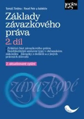 Základy závazkového práva 2. díl - Tomáš Tintěra - kniha z kategorie Právo