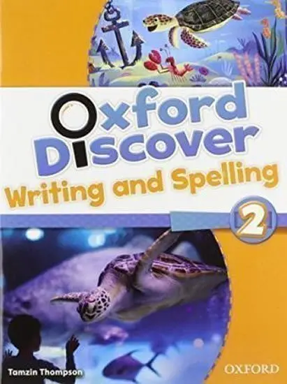 Oxford Discover: 2: Writing and Spelling