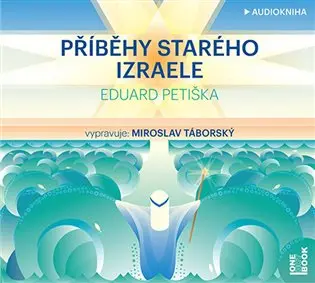 Příběhy starého Izraele - audiokniha z kategorie Judaizmus