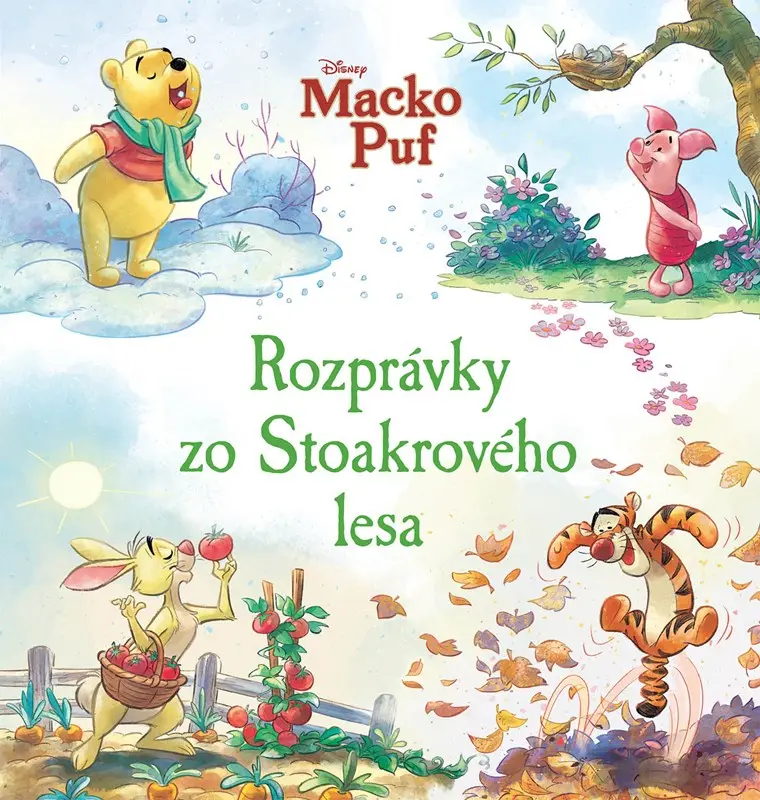 Macko Puf - Rozprávky zo Stoakrového lesa - kolektiv autorů