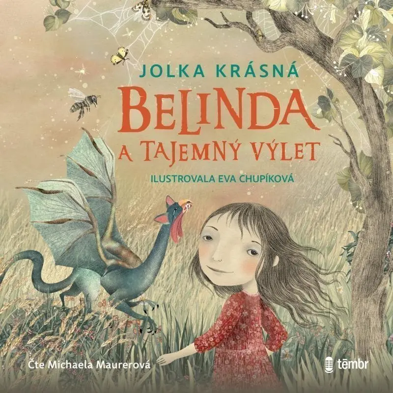 Belinda a tajemný výlet (audiokniha) - Jolka Krásná