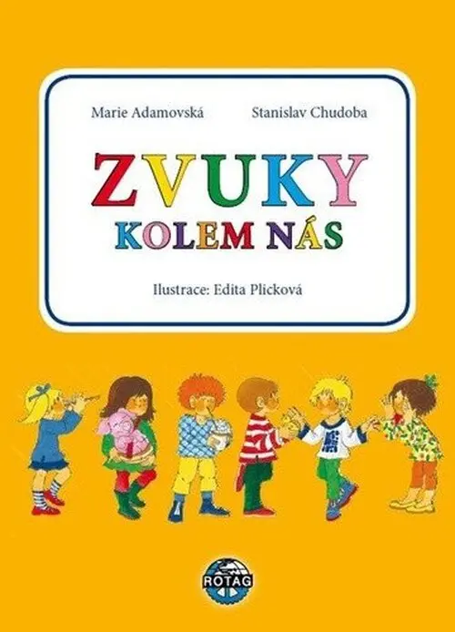 Zvuky kolem nás | ADAMOVSKÁ, Marie