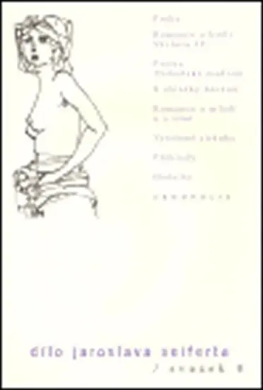 Dílo Jaroslava Seiferta 8 - Praha, Romance o králi - Jaroslav Seifert