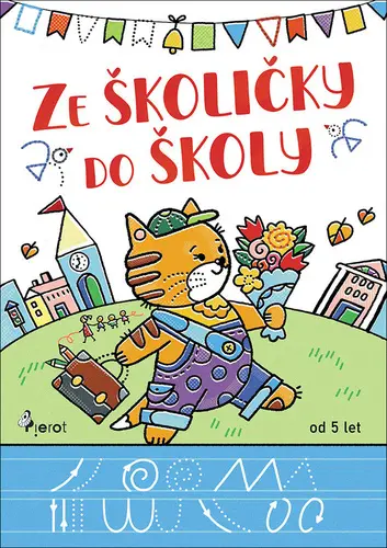 Ze školičky do školy - Andrej Čerevka