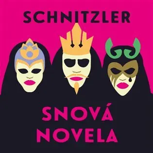 Snová novela - CDmp3 (Čte Ladyha) - Arthur Schnitzler