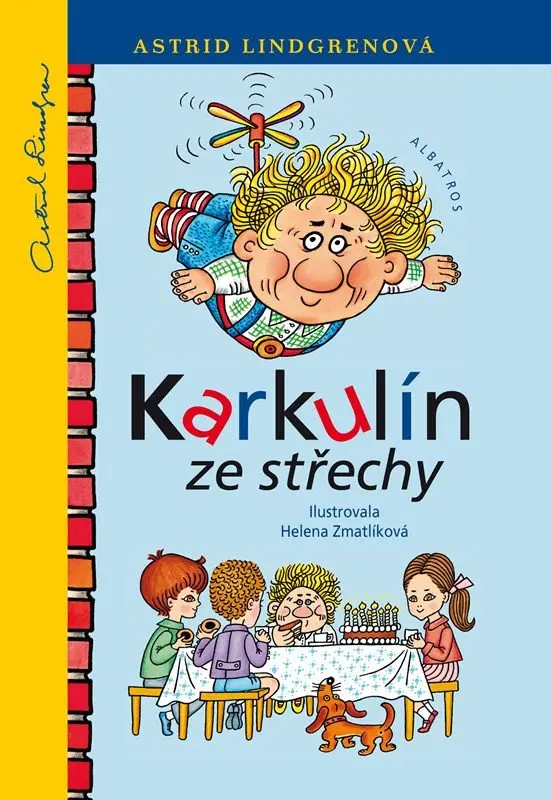 Karkulín ze střechy - Astrid Lindgren