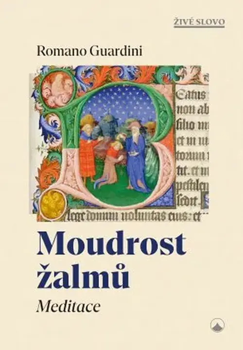 Moudrost žalmů - Meditace - Romano Guardini