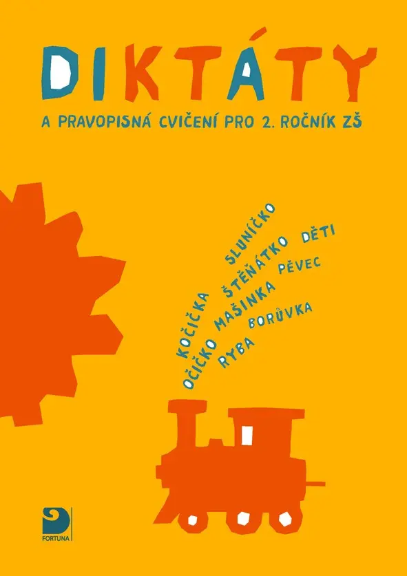 Diktáty a pravopisná cvičení pro 2. ročník ZŠ - Ludmila Konopková