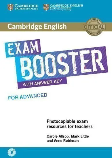 Cambridge English Exam Booster for Advanced with Answer Key with Audio | ALLSOP, Carole, LITTLE, Mark, ROBINSON, Anne
