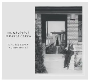 Na návštěvě u Karla Čapka - audiokniha z kategorie Životopisy