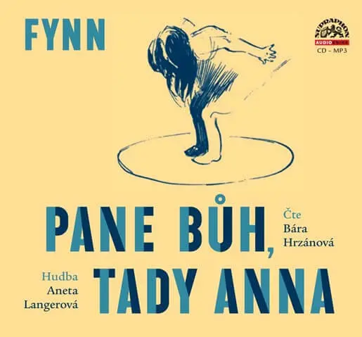 Fynn: Pane Bůh, tady Anna (audiokniha - čte Bára Hrzánová) - Fynn