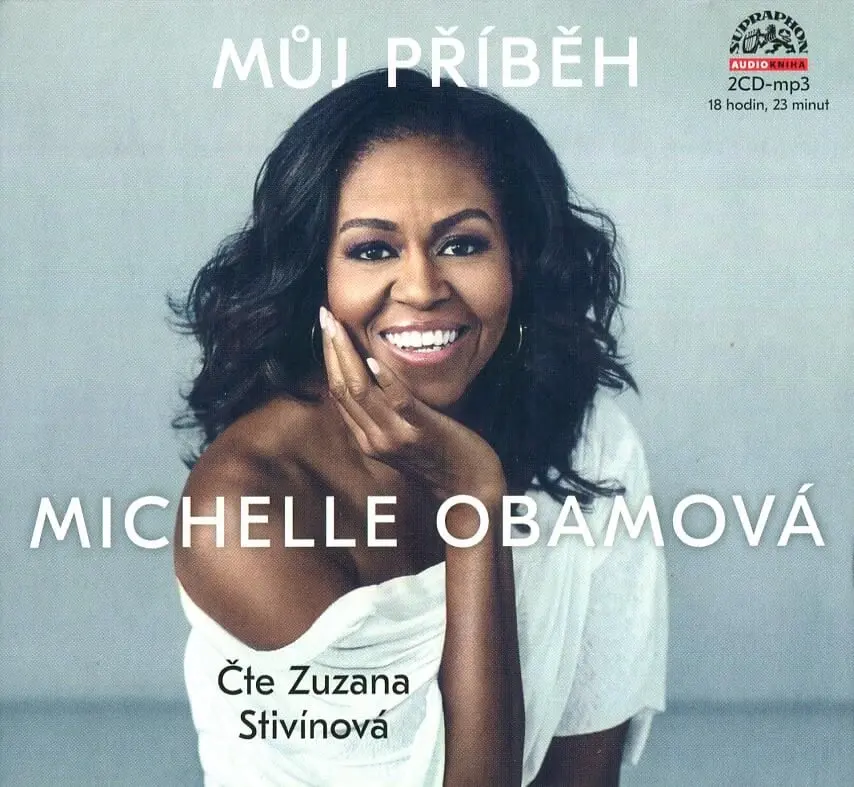 Můj příběh Michelle Obamová - 2 (Čte Zuzana Stivínová) (audiokniha) - Michelle Obama