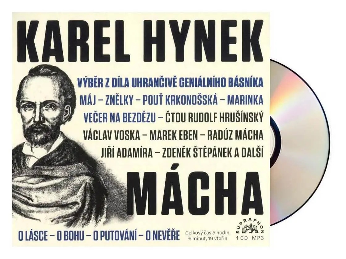 Výběr z díla uhrančivě geniálního básníka (audiokniha) - Karel Hynek Mácha