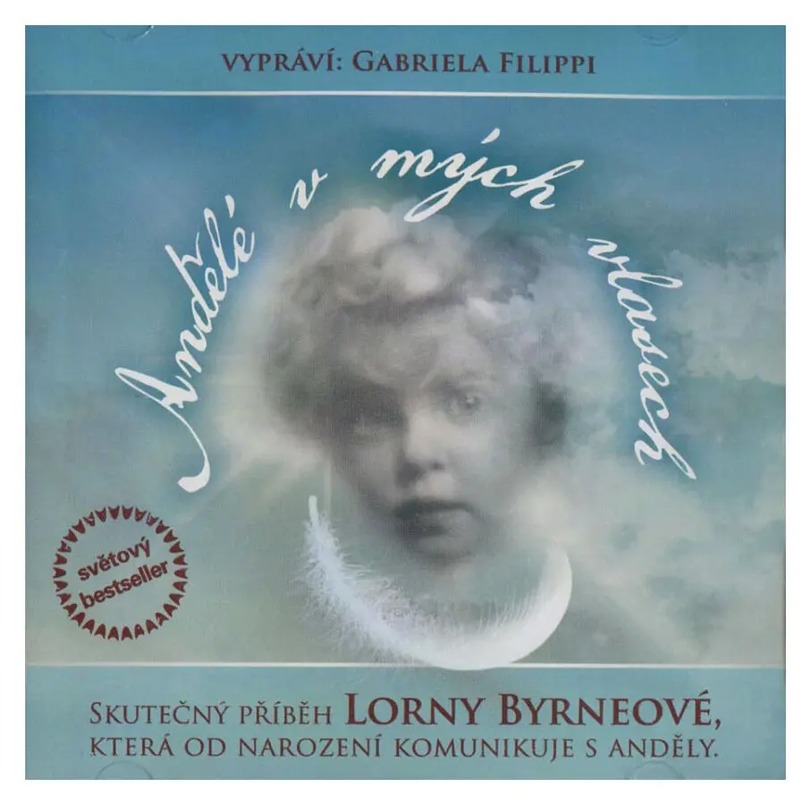 Andělé v mých vlasech (Lorna Byrneová-Gabriela Filippi) (MP3-CD)