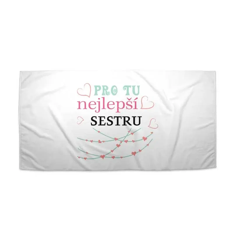 Ručník Pro tu nejlepší sestru - 70x140 cm