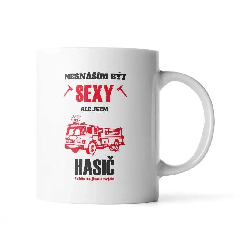 Hrnek Nesnáším být sexy, ale jsem hasič - 330 ml - standard