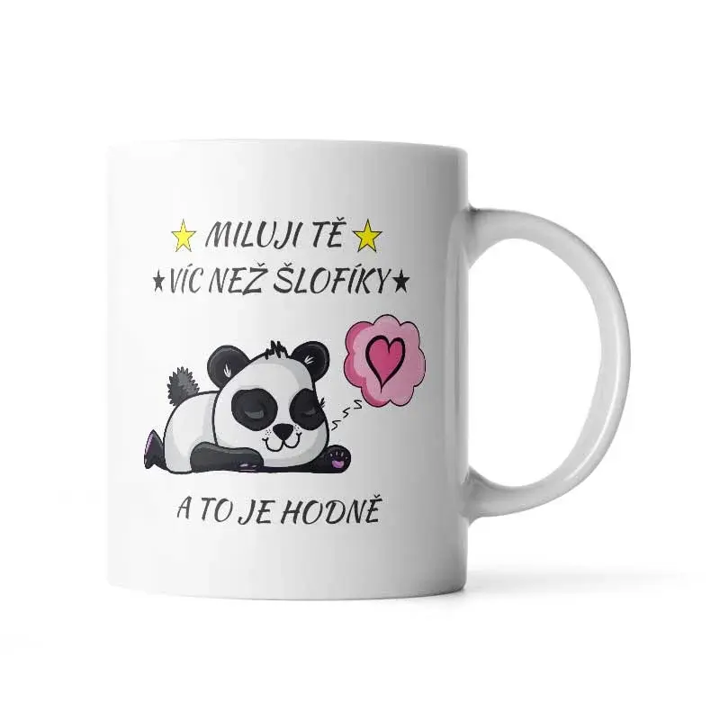 Hrnek Miluji tě víc než šlofíky -