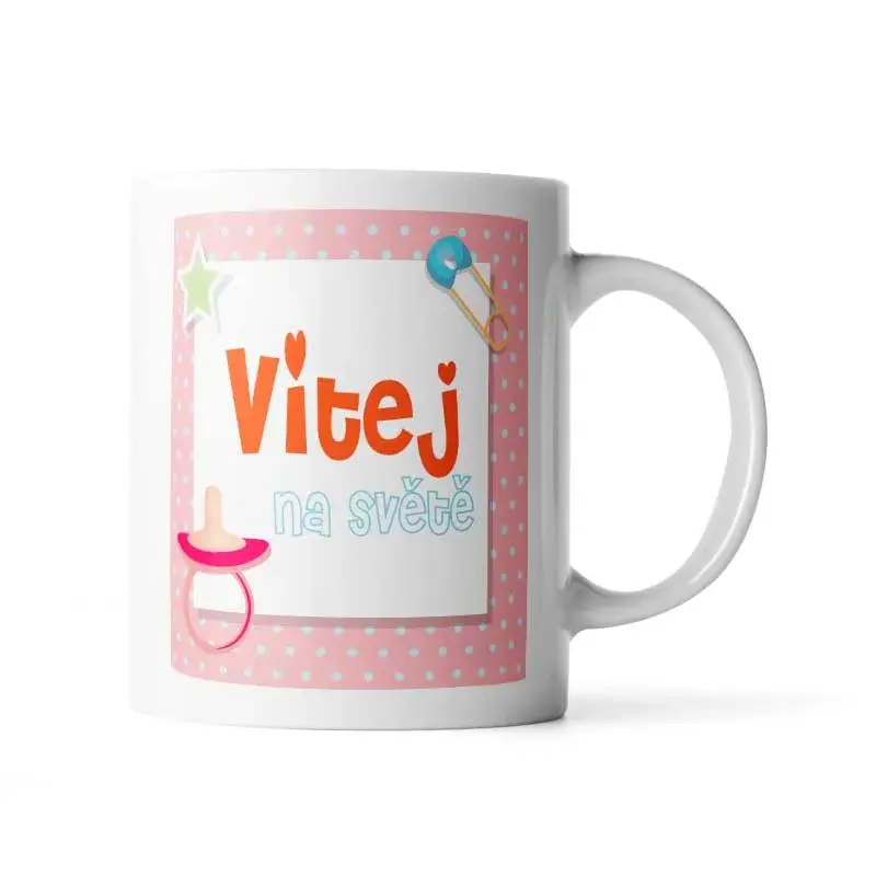 Hrnek Vítej na světě 3 - 330 ml - standard