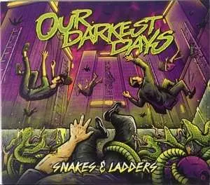 LP Our Darkest Days: Snakes & Ladders LTD | CLR