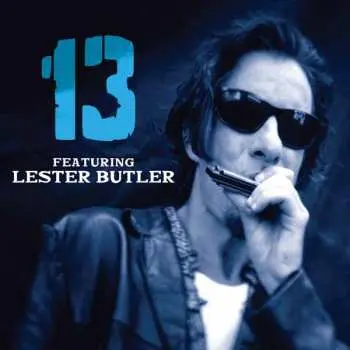 CD 13 Featuring Lester Butler: 13 Featuring Lester Butler
