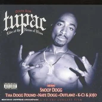 CD 2Pac: Live At The House Of Blues