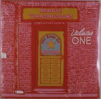 LP The Band Of Heathens: Remote Transmissions, Vol. 1 LTD