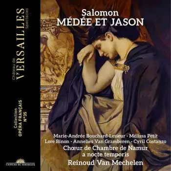 2CD A Nocte Temporis: Salomon: Medee Et Jason