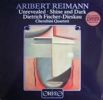 LP Aribert Reimann: Unrevealed - Shine And Dark