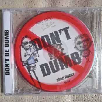 CD ASAP Rocky: Don't Be Dumb