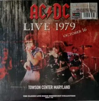 AC/DC: Live At Towson Center Maryland 16Th October 1979 (Splatter) LP