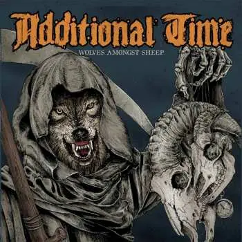 CD Additional Time: Wolves Amongst Sheep