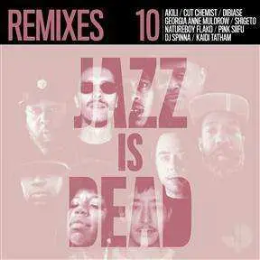 2LP Adrian Younge: Jazz Is Dead 10 (Remixes) LTD