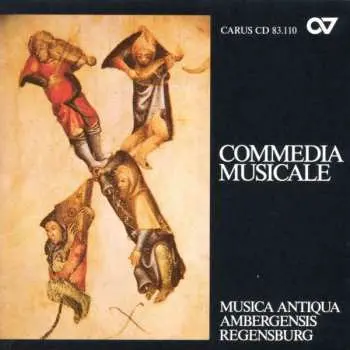 CD Musica Antiqua Ambergensis: Commedia Musicale