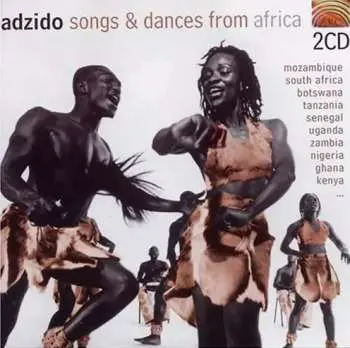 2CD Adzido Pan African Dance Ensemble: Ritual Songs And Dances From Africa