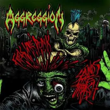 CD Aggression: Feels Like Punk, Sounds Like Thrash DIGI