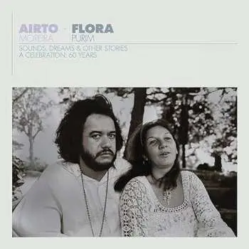 5LP Airto Moreira: Airto & Flora: A Celebr