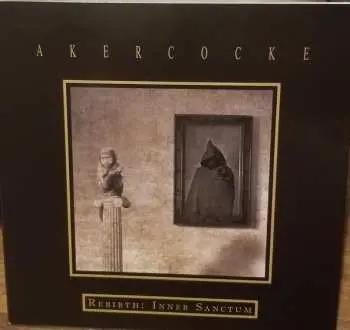 SP Akercocke: Rebirth: Inner Sanctum LTD