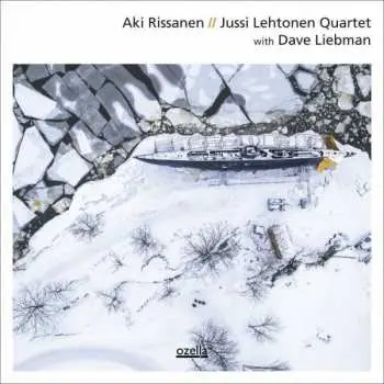 CD Aki Rissanen: Aki Rissanen // Jussi Lehtonen Quartet With David Liebman