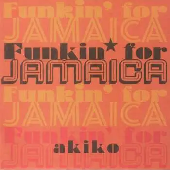 SP Akiko: Funkin' For Jamaica