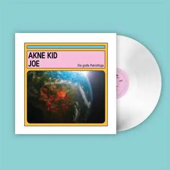 LP Akne Kid Joe: Die große Palmöllüge CLR