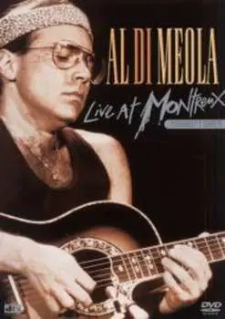 DVD Al Di Meola: Live At Montreux 1986/1993 LTD
