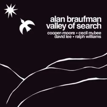 LP Alan Braufman: Valley Of Search