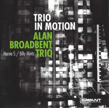 CD Alan Broadbent Trio: Trio In Motion