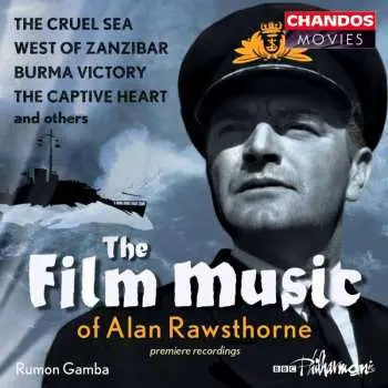 CD Alan Rawsthorne: The Film Music Of Alan Rawsthorne